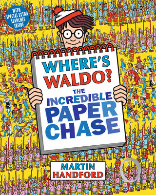 Where's Waldo? the Incredible Paper Chase by Handford, Martin