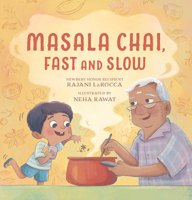 Masala Chai, Fast and Slow by Larocca, Rajani