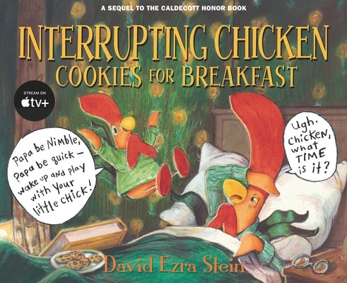 Interrupting Chicken: Cookies for Breakfast by Stein, David Ezra