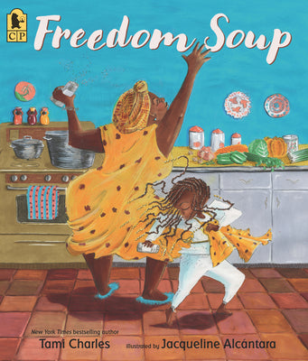 Freedom Soup by Charles, Tami