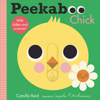 Peekaboo: Chick by Reid, Camilla