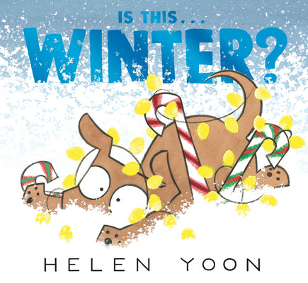 Is This . . . Winter? by Yoon, Helen
