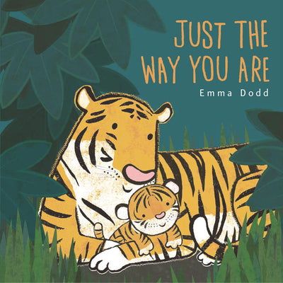 Just the Way You Are by Dodd, Emma
