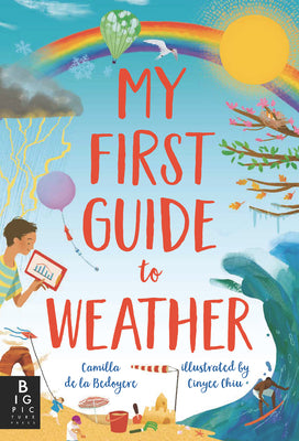My First Guide to Weather by de La Bedoyere, Camilla