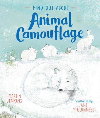 Find Out about Animal Camouflage by Jenkins, Martin