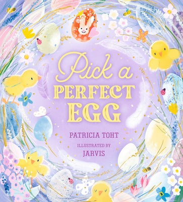 Pick a Perfect Egg by Toht, Patricia
