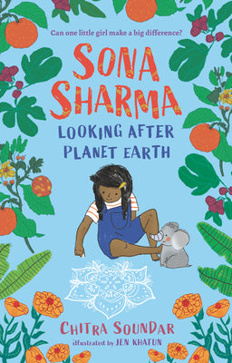 Sona Sharma, Looking After Planet Earth by Soundar, Chitra