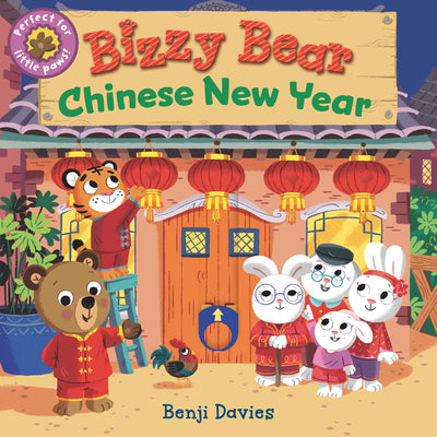 Bizzy Bear: Chinese New Year by Davies, Benji