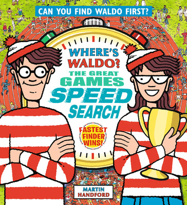 Where's Waldo? the Great Games Speed Search by Handford, Martin