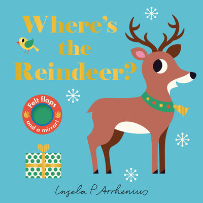 Where's the Reindeer? by Arrhenius, Ingela P.