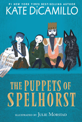 The Puppets of Spelhorst by DiCamillo, Kate