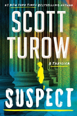 Suspect by Turow, Scott