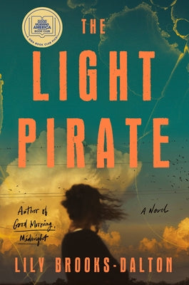 The Light Pirate by Brooks-Dalton, Lily