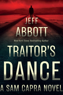 Traitor's Dance by Abbott, Jeff