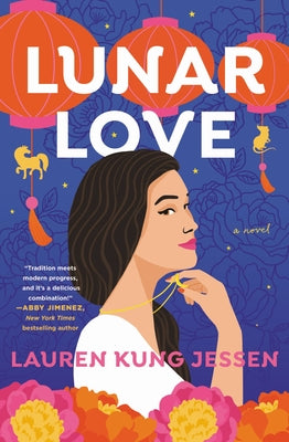 Lunar Love by Kung Jessen, Lauren