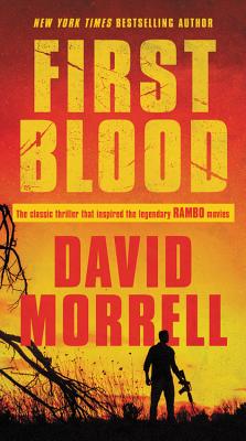 First Blood by Morrell, David