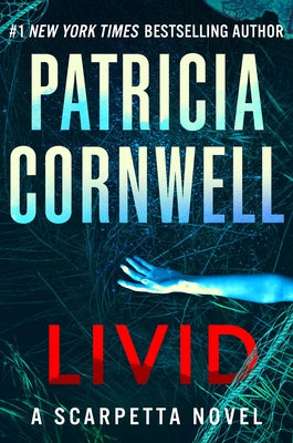 Livid: A Scarpetta Novel by Cornwell, Patricia