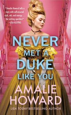 Never Met a Duke Like You by Howard, Amalie