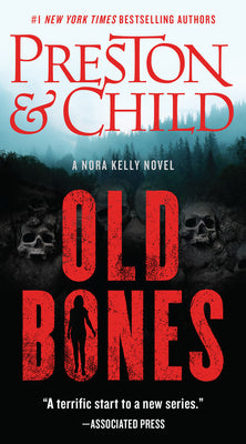 Old Bones by Preston, Douglas