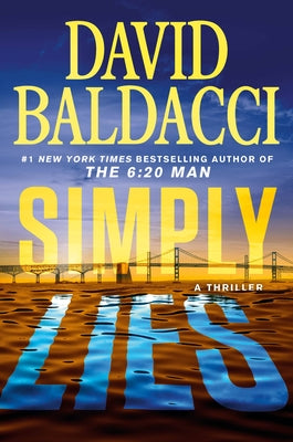 Simply Lies: A Psychological Thriller by Baldacci, David