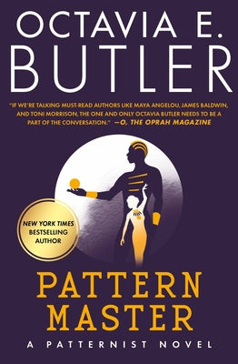 Patternmaster by Butler, Octavia E.