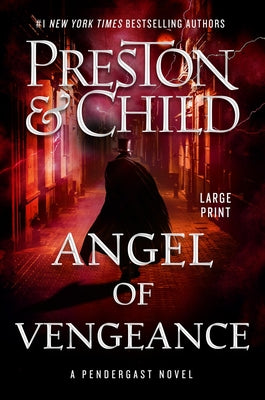 Angel of Vengeance: Volume 22 by Preston, Douglas