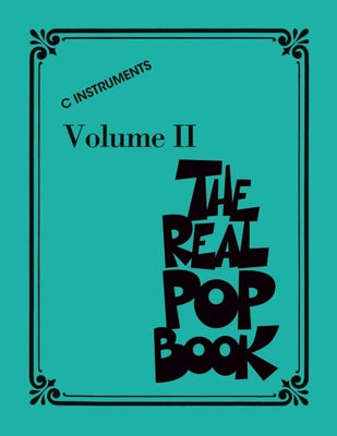 The Real Pop Book - Volume 2: C Instruments by Hal Leonard Corp