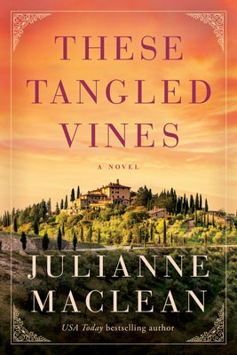 These Tangled Vines by MacLean, Julianne