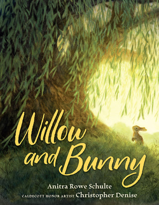 Willow and Bunny by Rowe Schulte, Anitra