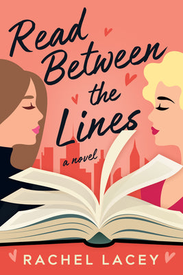 Read Between the Lines by Lacey, Rachel