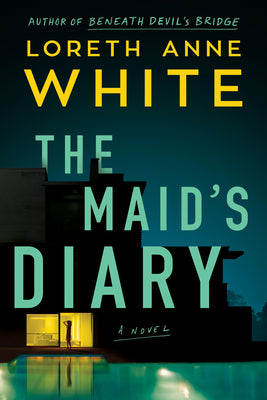 The Maid's Diary by White, Loreth Anne