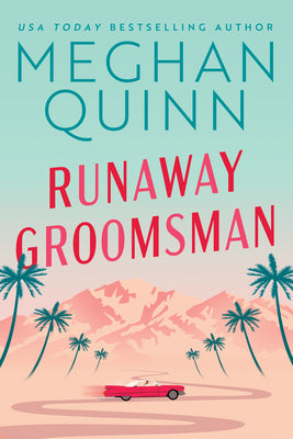 Runaway Groomsman by Quinn, Meghan
