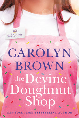 The Devine Doughnut Shop by Brown, Carolyn
