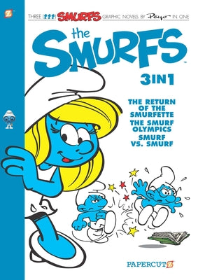 The Smurfs 3-In-1 #4: The Return of Smurfette, the Smurf Olympics, and Smurf Vs Smurf by Peyo