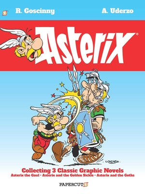 Asterix Omnibus #1: Collects Asterix the Gaul, Asterix and the Golden Sickle, and Asterix and the Goths by Goscinny, Ren?