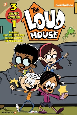 The Loud House 3-In-1 #5: Includes Lucy Rolls the Dice, Guessing Games, and the Missing Linc by The Loud House Creative Team