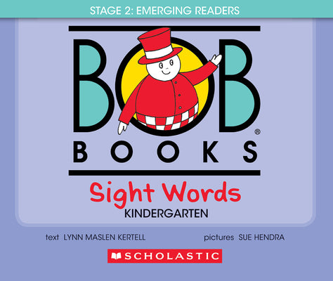 Bob Books - Sight Words Kindergarten Hardcover Bind-Up Phonics, Ages 4 and Up, Kindergarten (Stage 2: Emerging Reader) by Kertell, Lynn Maslen