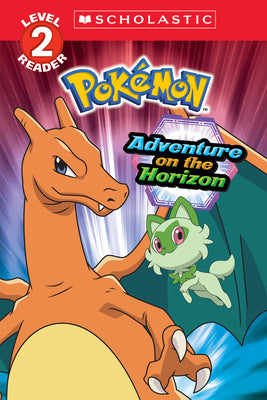 Adventure on the Horizon (Pokémon: Scholastic Reader, Level 2) by Barbo, Maria S.