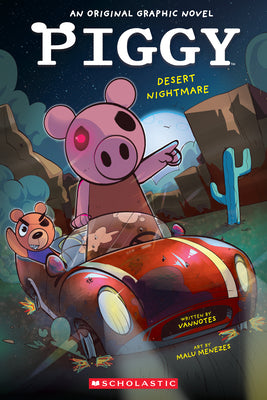 Desert Nightmare (Piggy Original Graphic Novel #2) by Vannotes