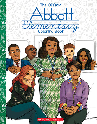 Abbott Elementary: The Official Coloring Book by Ecija, Chelen