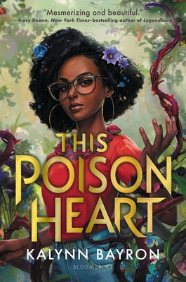 This Poison Heart by Bayron, Kalynn