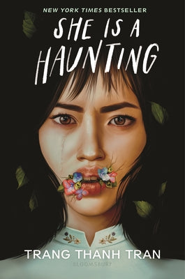 She Is a Haunting by Tran, Trang Thanh