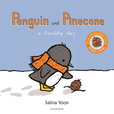 Penguin and Pinecone: A Friendship Story by Yoon, Salina