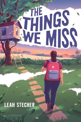 The Things We Miss by Stecher, Leah