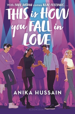 This Is How You Fall in Love by Hussain, Anika