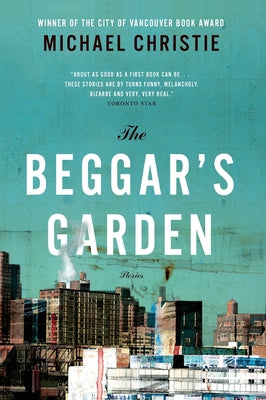 Beggar's Garden by Christie, Michael