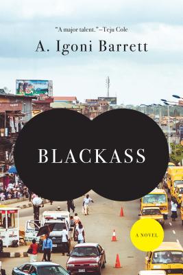 Blackass by Barrett, A. Igoni