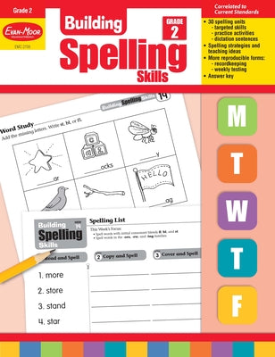 Building Spelling Skills Grade 2 by Evan-Moor Educational Publishers