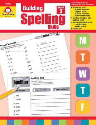 Building Spelling Skills Grade 3 by Evan-Moor Educational Publishers