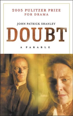 Doubt by Shanley, John Patrick